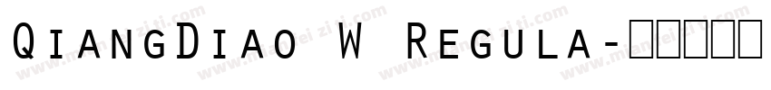 QiangDiao W Regula字体转换